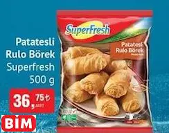 SUPERFRESH PATATESLİ RULO BÖREK SUPERFRESH PATATESLİ RULO BÖREK
